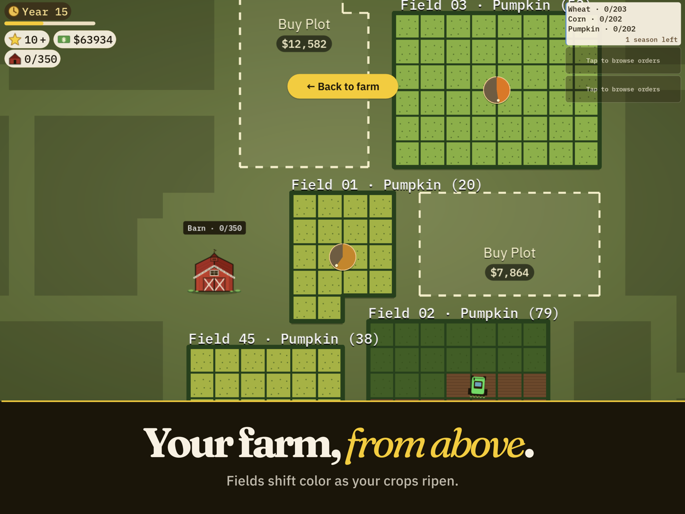 Fields in shades of green from above. Caption: Your farm, from above — fields shift color as your crops ripen.