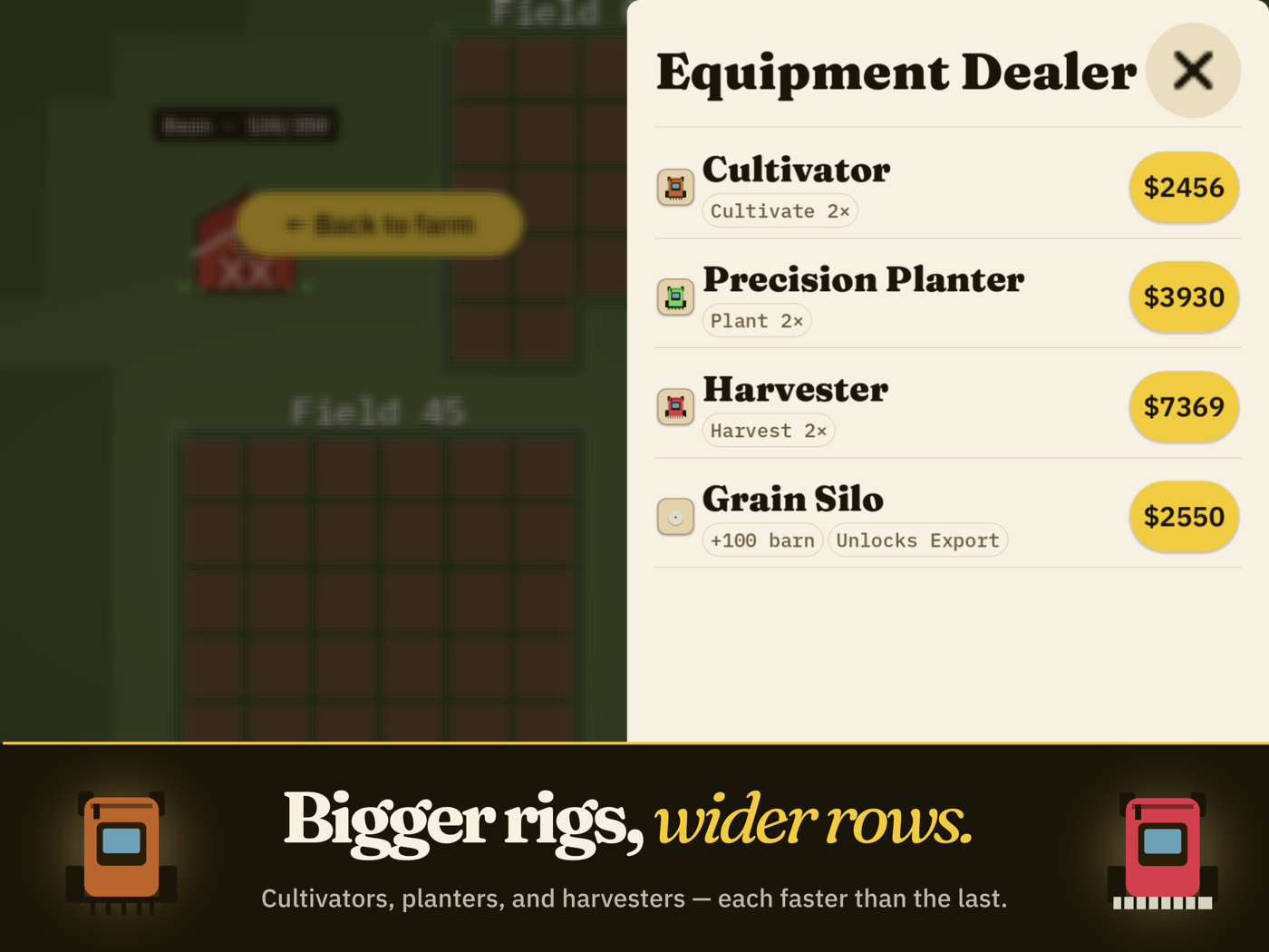The Equipment Dealer menu listing a cultivator, precision planter, harvester, and grain silo. Caption: Bigger rigs, wider rows — each faster than the last.